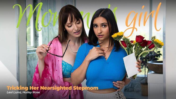 Girlsway – Lexi Luna – Hailey Rose – Tricking Her Nearsighted Stepmom / 26.10.2024